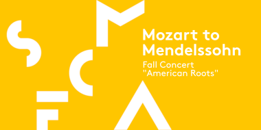 yellow banner with text reading: Mozart to Mendelssohn American Roots