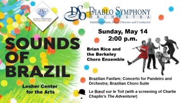 Sounds of Brazil by Diablo Symphony and Berkeley Choro Ensemble