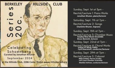 Poster for the 5-event Schoenberg lecture/concert series, September 2024 at the Berkeley Hillside Club