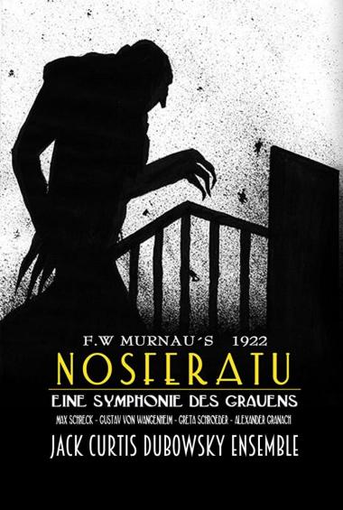 Nosferatu Poster, Jack Curtis Dubowsky Ensemble