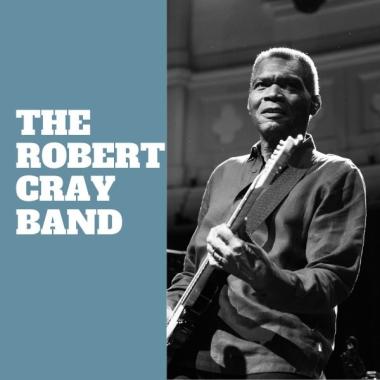 Robert Cray holding a guitar, image in in black and white and in white text "THE ROBERT CRAY BAND"